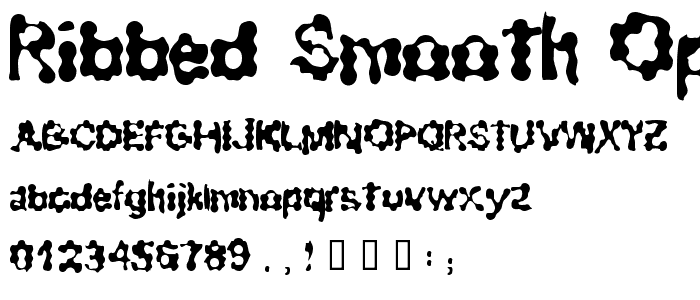 Ribbed Smooth Operator font